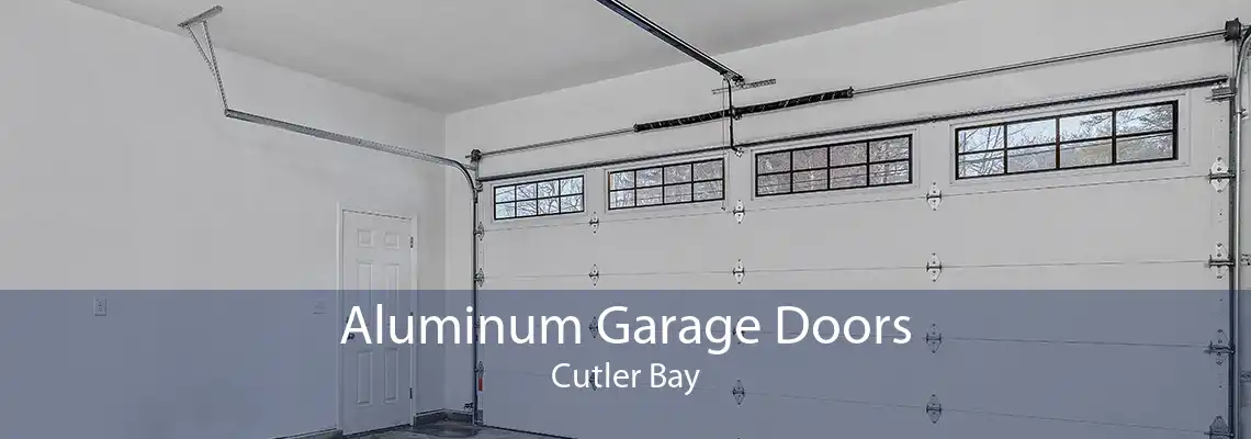 Aluminum Garage Doors Cutler Bay