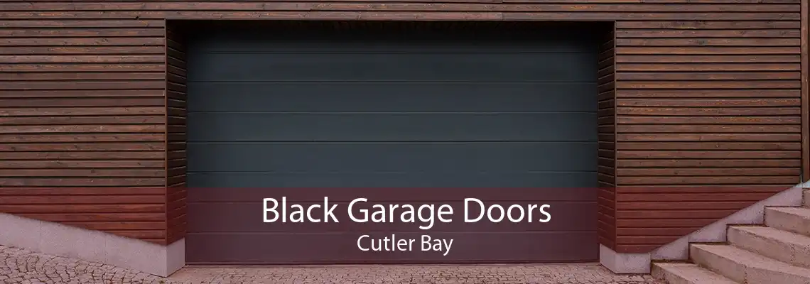 Black Garage Doors Cutler Bay