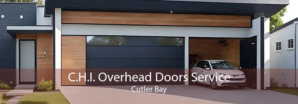 C.H.I. Overhead Doors Service Cutler Bay