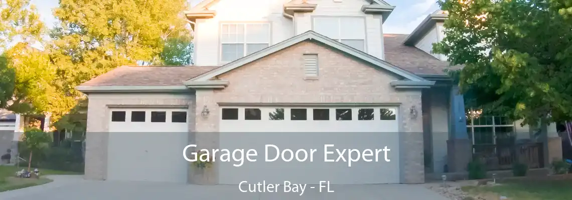 Garage Door Expert Cutler Bay - FL