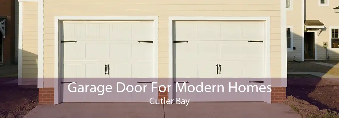 Garage Door For Modern Homes Cutler Bay