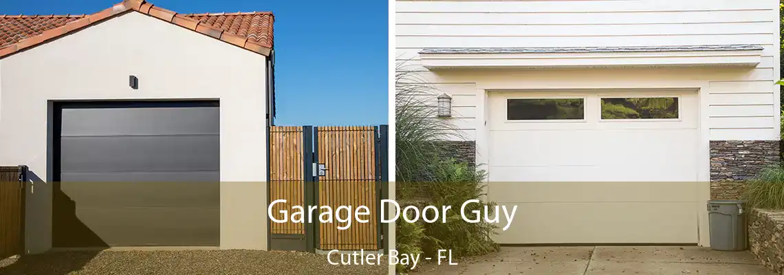Garage Door Guy Cutler Bay - FL