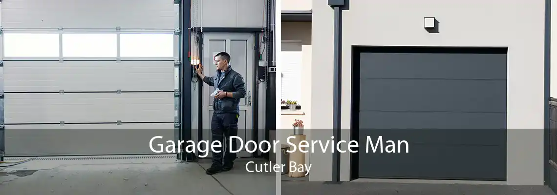 Garage Door Service Man Cutler Bay