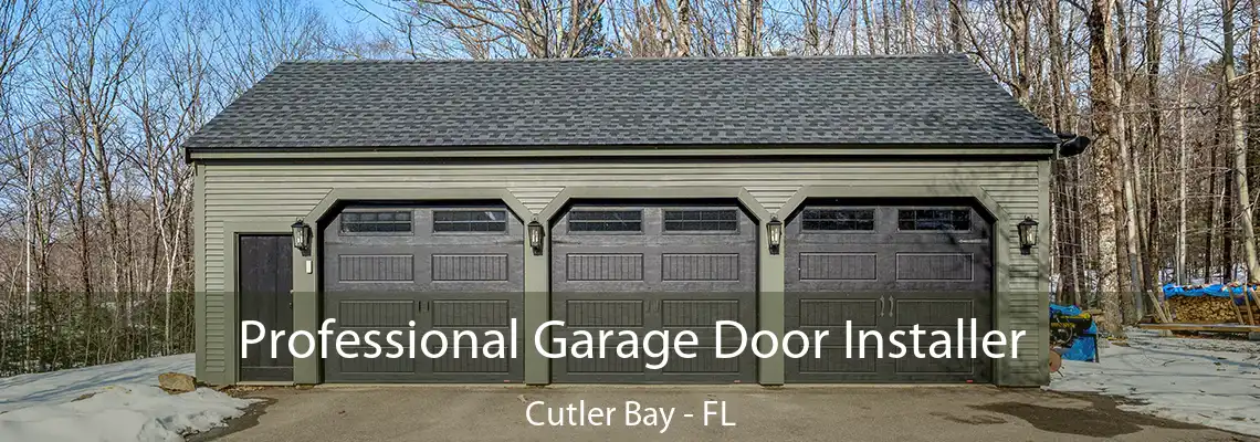 Professional Garage Door Installer Cutler Bay - FL